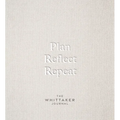 Plan, Reflect, Repeat: The Whittaker Journal - Hardcover