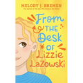 From the Desk of Lizzie Lazowski - Paperback
