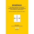 Bukôngo: The Kôngo religion, its Egypto-Sumerian connection, and congruence with primitive Christianity - Paperback