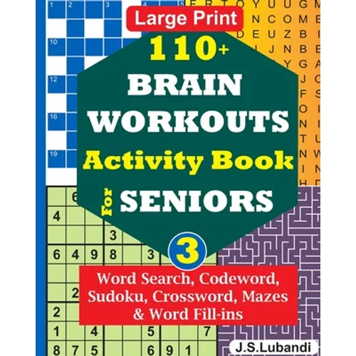 110+ BRAIN WORKOUTS Activity Book for SENIORS; Vol.3 - Paperback