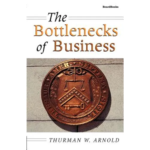 The Bottlenecks of Business - Paperback