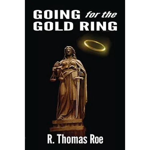 Going for the Gold Ring