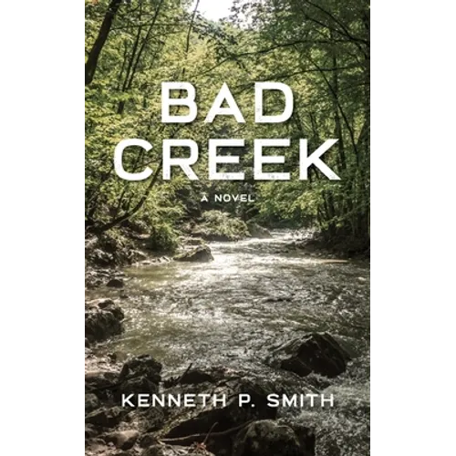 Bad Creek - Paperback