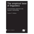 The empirical base of linguistics - Hardcover