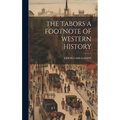 The Tabors a Footnote of Western History