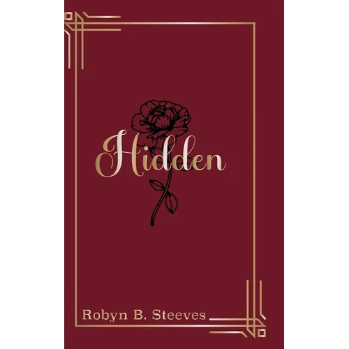 Hidden - Hardcover