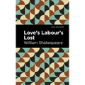 Love Labour's Lost - Paperback