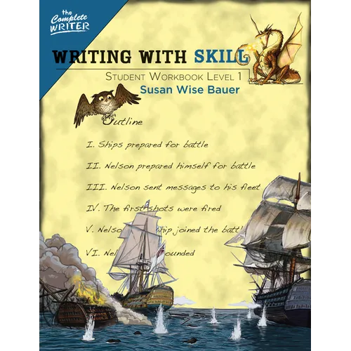 Writing with Skill, Level 1: Student Workbook - Paperback