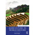 Agriculture in World History - Paperback