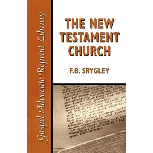 The New Testament Church - Paperback