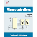 Microcontrollers: 8051 & MSP430 Microcontrollers Family Architecture, Programming, Interfacing & Applications - Paperback