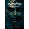 Past My Time The Witch's Cult - Paperback