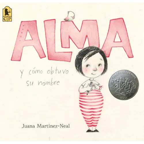 Alma Y Cómo Obtuvo Su Nombre - Paperback