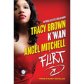 Flirt: Three Steamy Novellas - Paperback