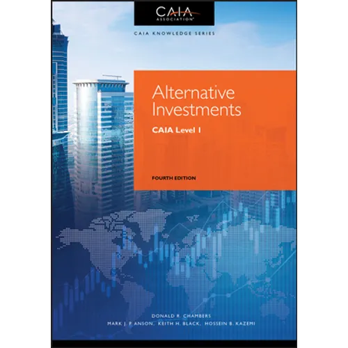 Alternative Investments: Caia Level I - Hardcover