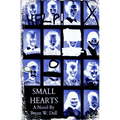 Small Hearts-Anniversary Edition - Paperback