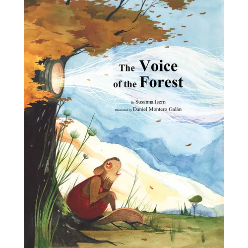 The Voice of the Forest - Hardcover