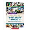 Responsive Literacy: A Comprehensive Framework - Paperback
