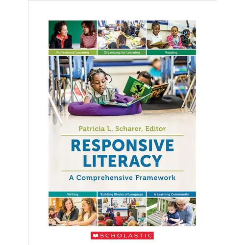 Responsive Literacy: A Comprehensive Framework - Paperback