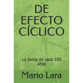 de Efecto Cíclico: La peste de cada 100 años - Paperback