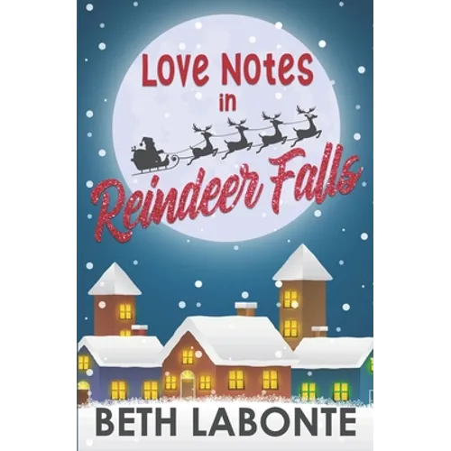 Love Notes in Reindeer Falls - Paperback