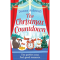The Christmas Countdown: The perfect cosy feel good romance - Paperback