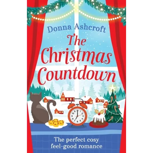 The Christmas Countdown: The perfect cosy feel good romance - Paperback