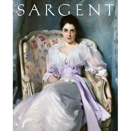 John Singer Sargent: Oversize Edition - Hardcover