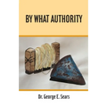 By What Authority - Paperback