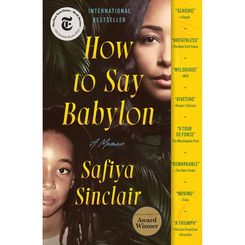 How to Say Babylon: A Memoir - Paperback