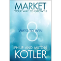 Market Your Way to Growth - Hardcover
