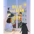 Billie and Bean in the City - Hardcover