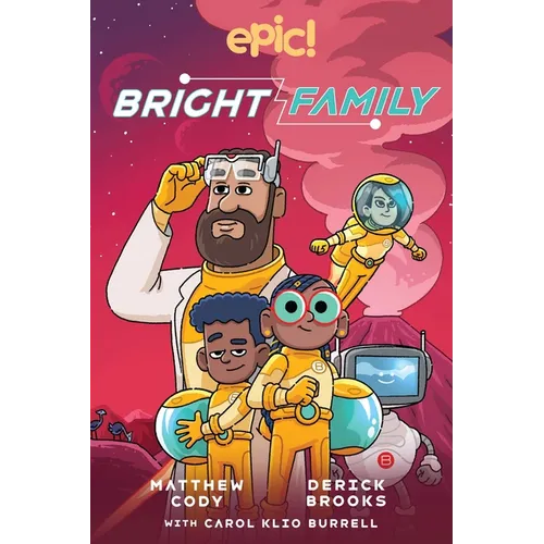 The Bright Family: Volume 1 - Paperback