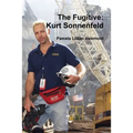 The Fugitive: Kurt Sonnenfeld - Paperback