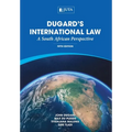 Dugard's International Law: A South African Perspective - Paperback