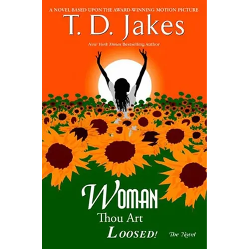 Woman, Thou Art Loosed! the Novel - Paperback