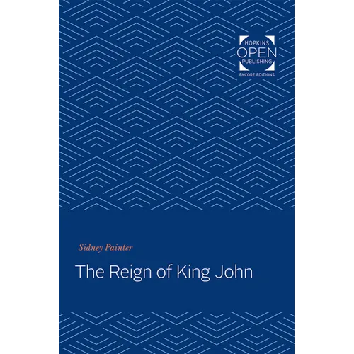 Reign of King John - Paperback