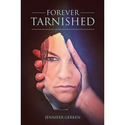 Forever Tarnished - Paperback