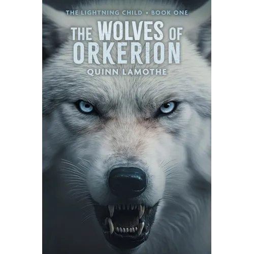 The Wolves of Orkerion - Paperback