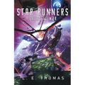 Star Runners: Galactic War - Paperback