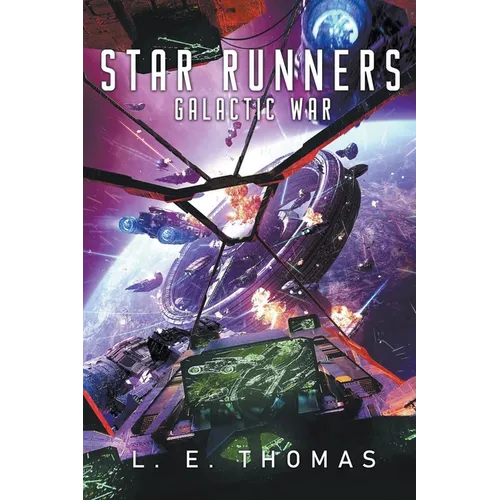 Star Runners: Galactic War - Paperback