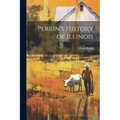 Perrin's History of Illinois