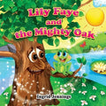 Lily Faye and the Mighty Oak - Paperback
