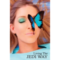 Living the Jedi Way - Paperback
