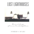 Lost Lighthouses