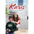 Karis: All I See Is Grace - Paperback