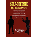 Self-Defense, The Biblical View - Paperback