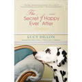 The Secret of Happy Ever After - Paperback
