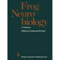 Frog Neurobiology: A Handbook - Paperback