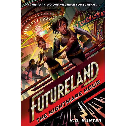 Futureland: The Nightmare Hour - Hardcover